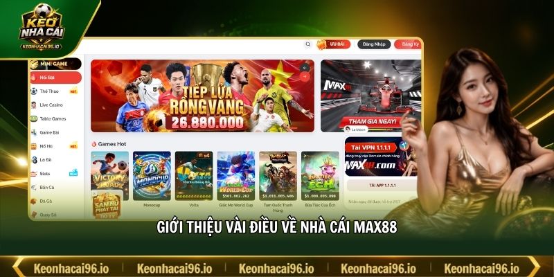 Giới thiệu vài điều về nhà cái MAX88