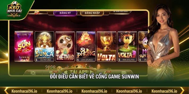 Đôi điều cần biết về cổng game SUNWIN